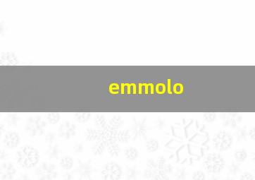 emmolo